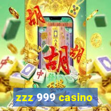 zzz 999 casino